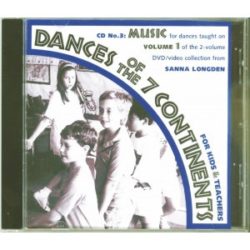 CD 3: Dances of the 7 Continents Vol. 1