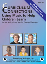 Curriculum Connections: Using Music to Help Children Learn (DVD+
