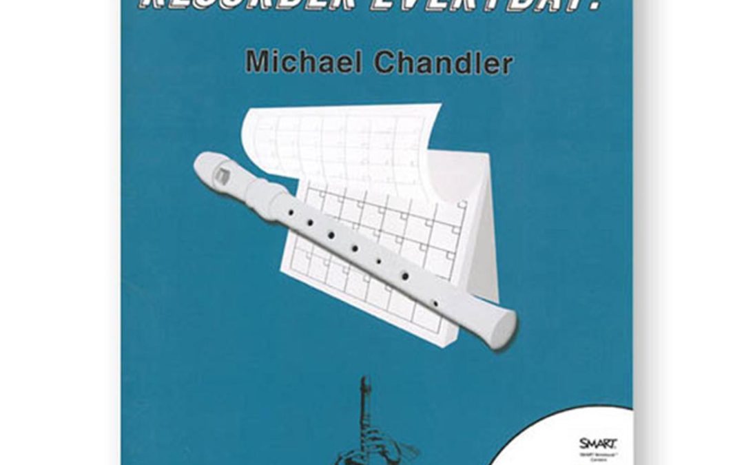 Everyday Recorder. Recorder Everyday! (Book/CD-ROM)