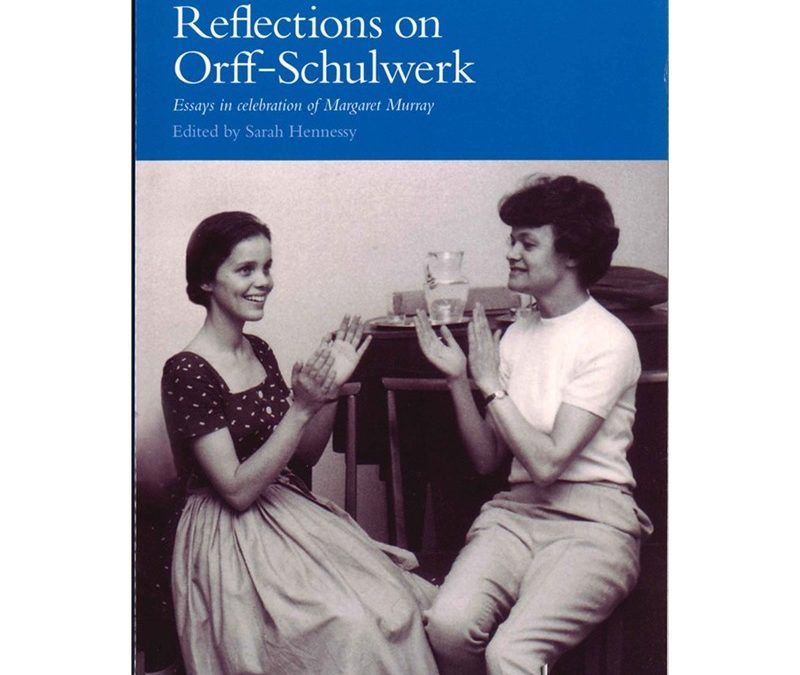 Reflections on Orff-Schulwerk