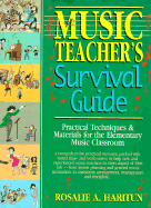 Music Teacher's Survival Guide