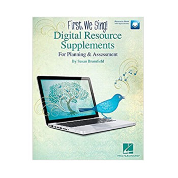 First We Sing! Digital Resource Supplements
