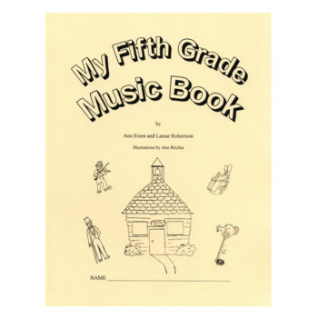 My Fifth Grade Music Book