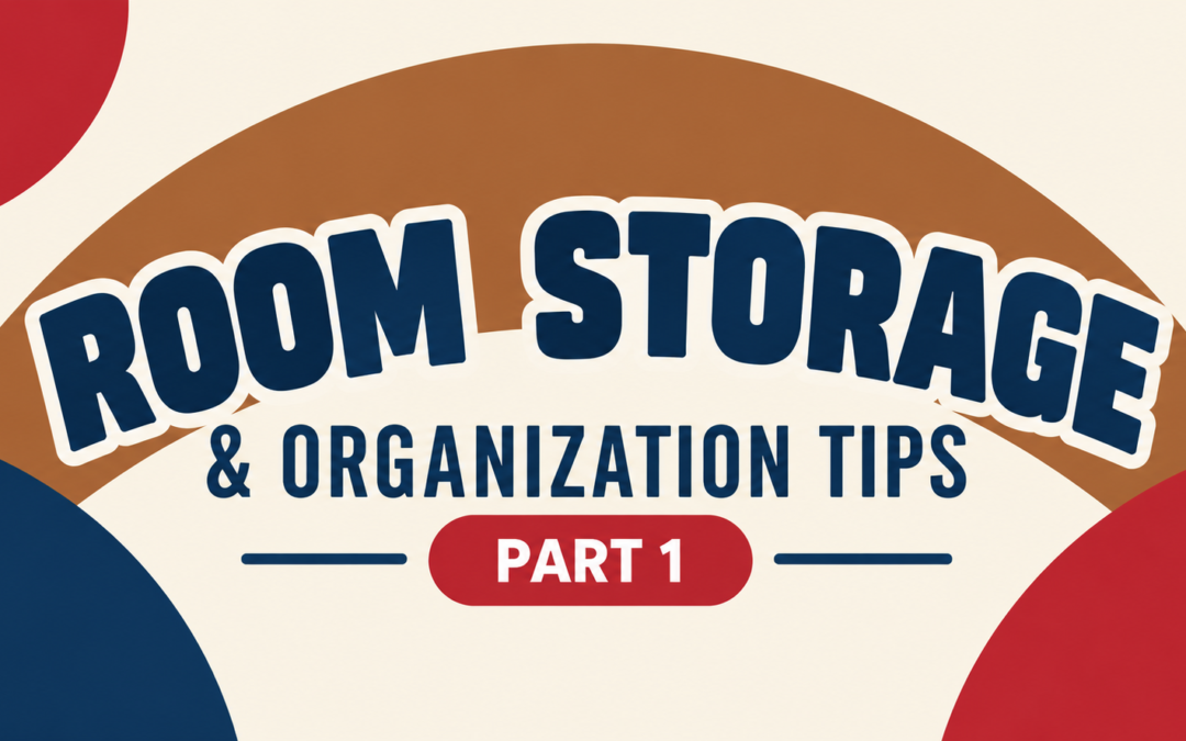 Room Storage and Organization, Part I