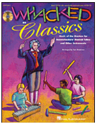 Whacked on Classics (Book/CD)