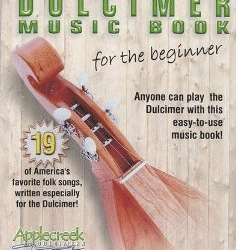 Dulcimer Music Book for the Beginner