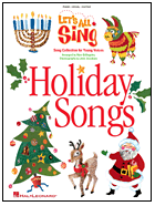 Let's All Sing Holiday Songs (Book)