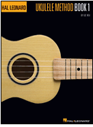 Hal Leonard Ukulele Method (Book 1)