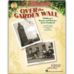 Over the Garden Wall   Songs & Games from England (Book/CD)