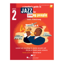 a Teacher's Resouce Guide To Jazz for Young People, Vol. 2, Louis Armstrong