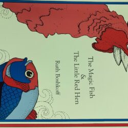 The Magic Fish & The Little Red Hen