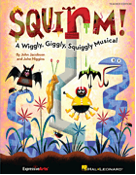 Squirm!  (Preview CD)