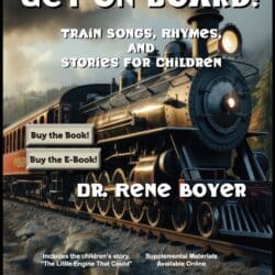 Get On Board! Train Songs, Rhymes, and Stories for Children