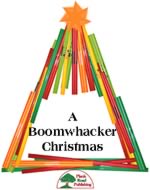 Boomwhacker Christmas, A
