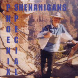 Shenanigans' Phoenix Special (CD/Booklet)