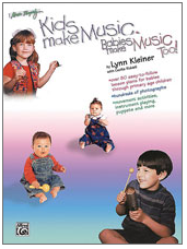 Kids Make Music, Babies Make Music, Too! (CD)