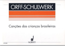 Cancoes da Crianças Brasileiras