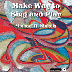 Make Way to Sing and Play (Book/CD-ROM)