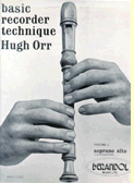 Basic Recorder Technique Vol. 1 (Sop.)